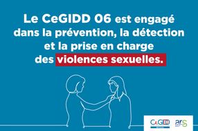 Le CeGIDD lance un nouveau dispositif de détection des victimes de violences sexuelles