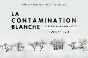 Découvrez la nouvelle exposition "Contamination blanche" !
