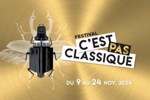 Festival C'est Pas Classique 2024