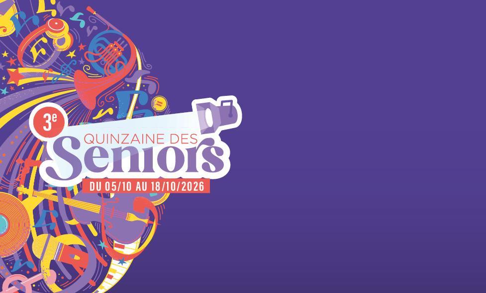 Quinzaine des seniors 2026 - Agrandir l'image, fenêtre modale